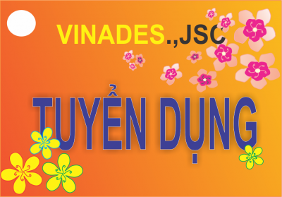 Công ty VINADES tuyển dụng nhân viên kinh doanh